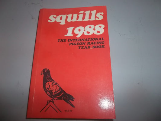 Squill 1988 "The International Pigeon Racing Yearbook"
