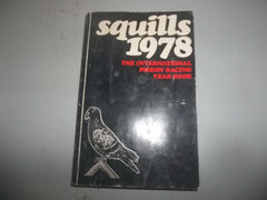 Squills 1978 (The International Pigeon Racing Year Book) 432 pgs.